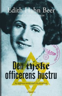 e-Bok Den tyske officerens hustru  en judinnas överlevnad i Nazityskland