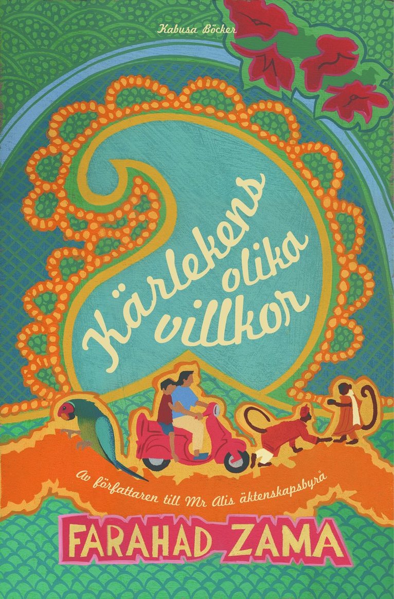 Farahad Zama - Kärlekens olika villkor, Inbunden