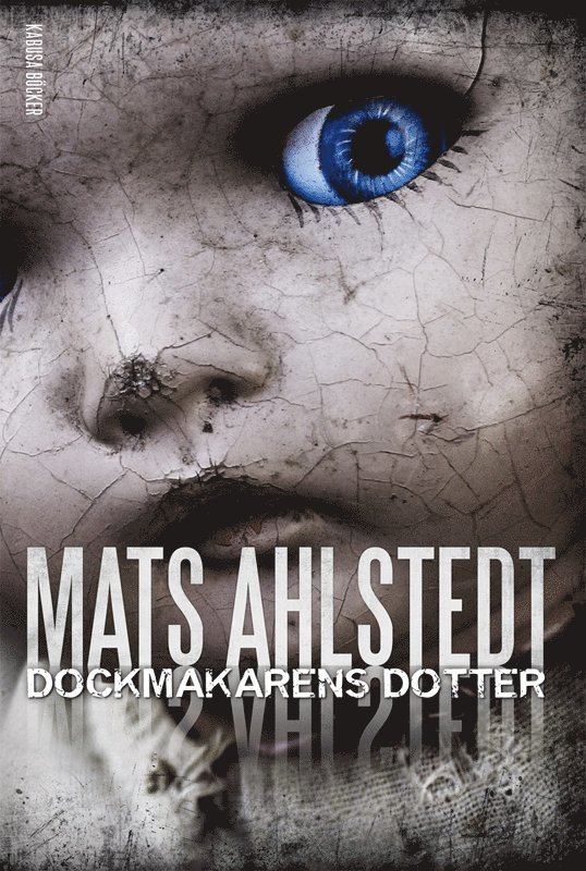Mats Ahlstedt - Dockmakarens dotter, Pocket