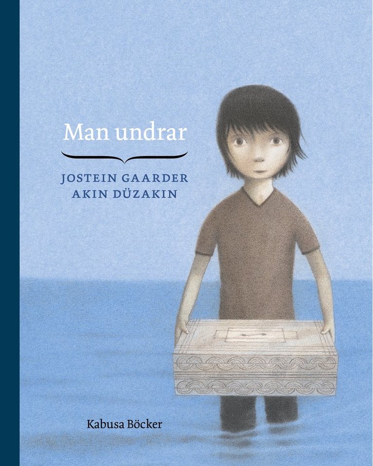 Jostein Gaarder - Man undrar, Inbunden