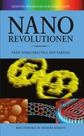 Nanorevolutionen : frn nobelpris till din vardag