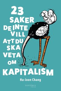 e-Bok 23 saker de inte vill att du ska veta om kapitalism