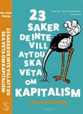 23 saker de inte vill att du ska veta om kapitalism