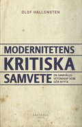 Modernitetens kritiska samvete : en samhllsvetenskap som gr nytta