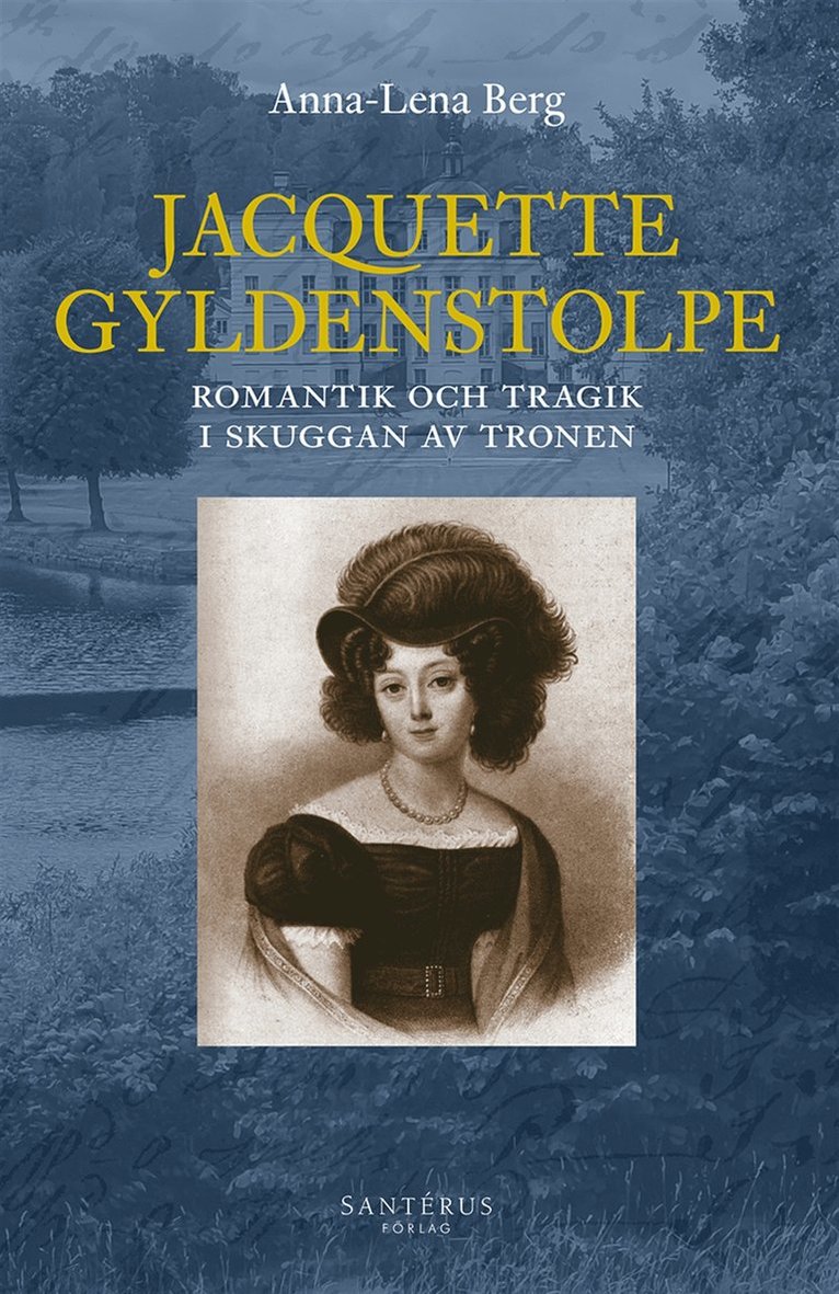 Anna-Lena Berg - Jacquette Gyldenstolpe, E-bok
