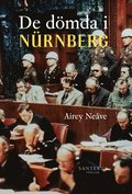 De dömda i Nürnberg : ett ögonvittne berättar