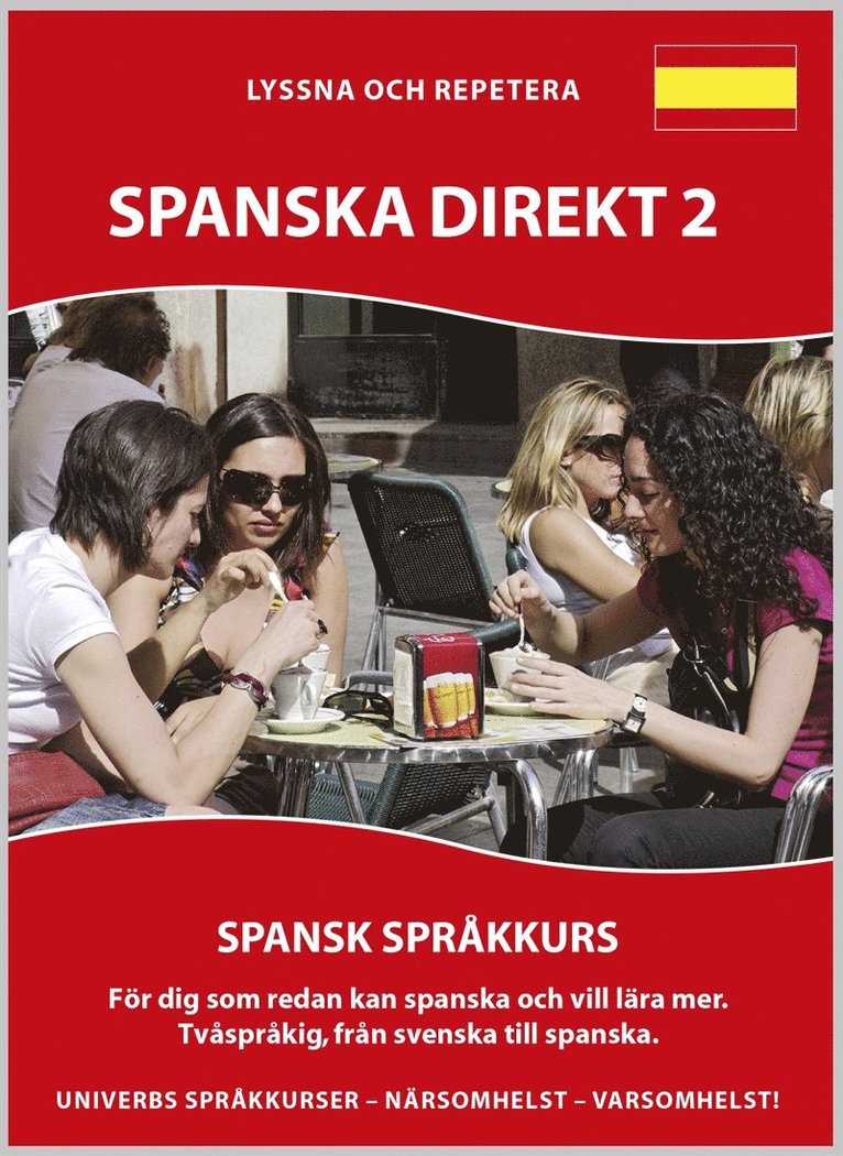 Ann-Charlotte Wennerholm, Tintin Eurenius, Cristofer Odqvist - Spanska Direkt 2, Ljudbok