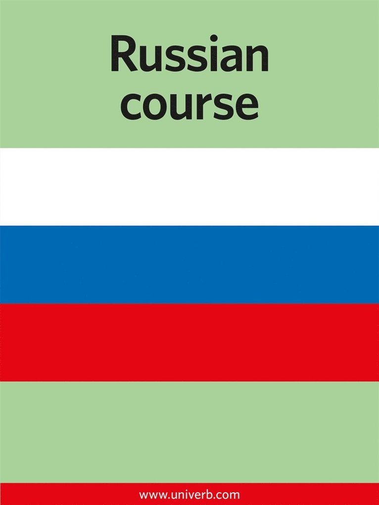 Ann-Charlotte Wennerholm - Russian course, E-bok