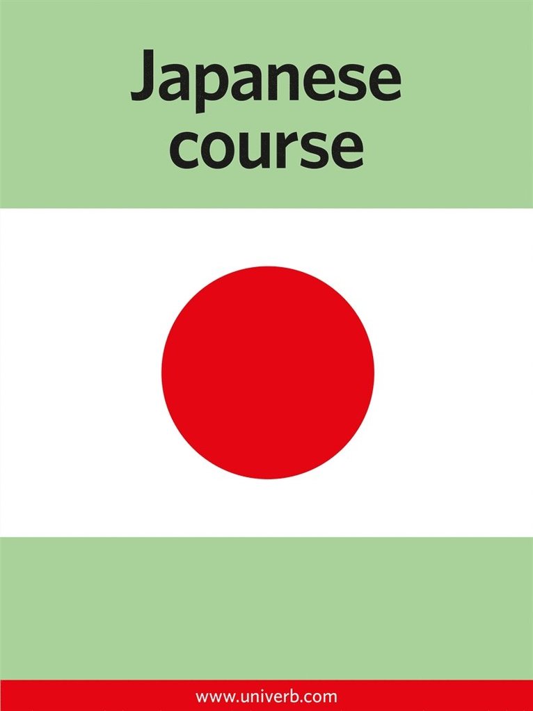 Ann-Charlotte Wennerholm - Japanese course, E-bok