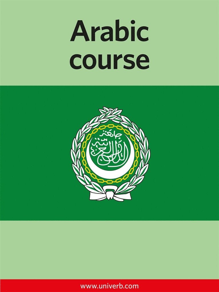 Ann-Charlotte Wennerholm - Arabic course, E-bok