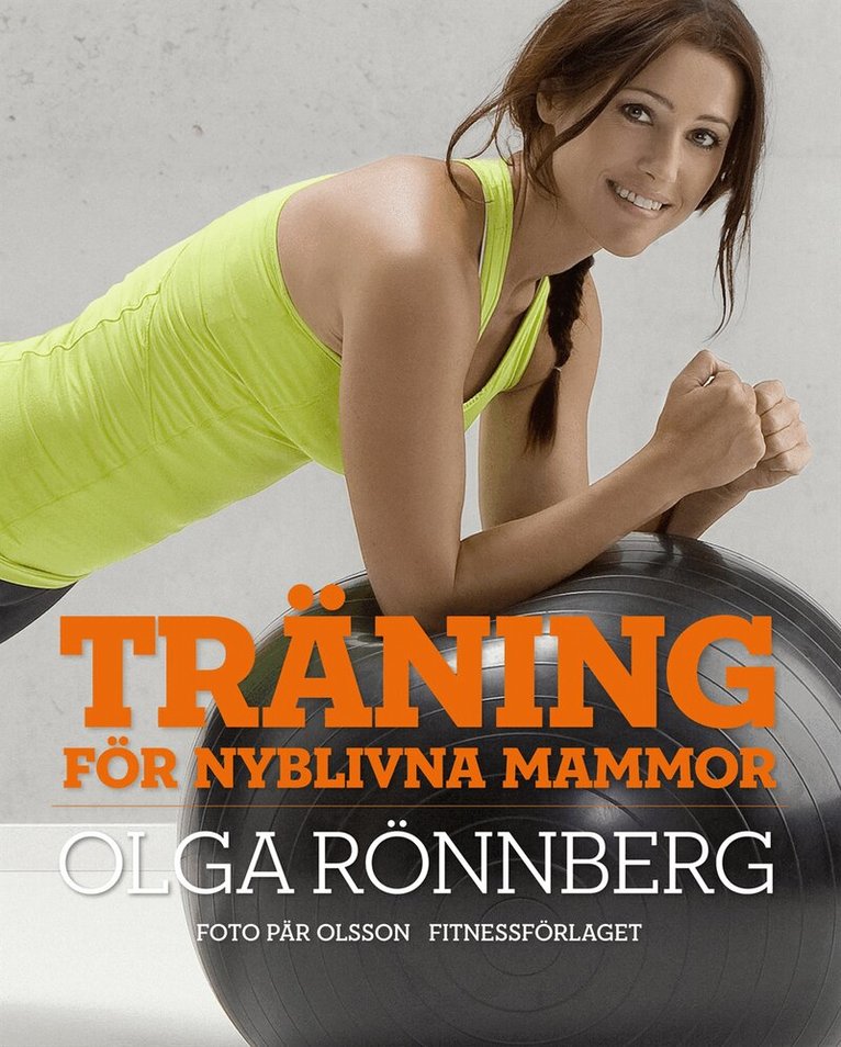 Olga Rönnberg - Träning för nyblivna mammor, Kartonnage