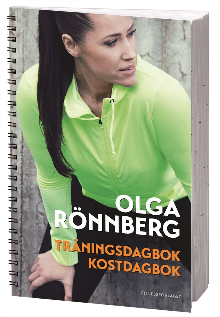 Olga Rönnberg - Träningsdagbok & Kostdagbok, Häftad