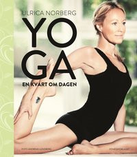 Yoga en kvart om dagen