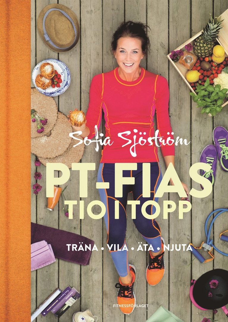 Sofia Sjöström - PT-Fias tio i topp, E-bok