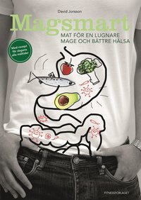 e-Bok Magsmart   mat för en lugnare mage och bättre hälsa <br />                        E bok