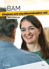 e-Bok BAM Chefens och skyddsombudets roll