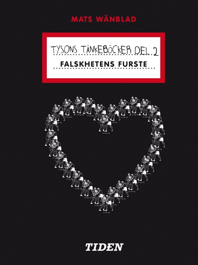Mats Wänblad - Falskhetens furste, Kartonnage