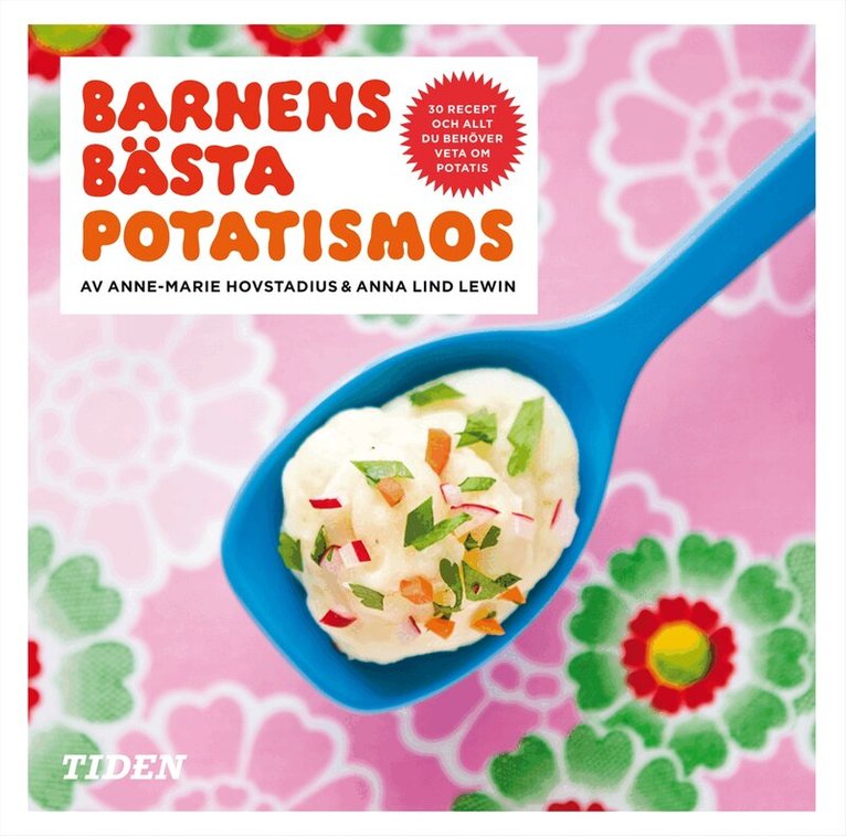 Anne-Marie Hovstadius, Anna Lind Lewin - Barnens bästa potatismos, Kartonnage