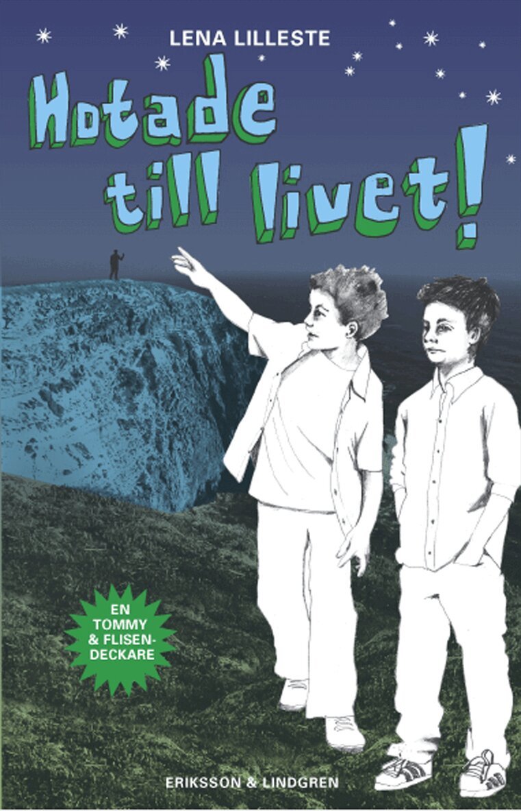 Lena Lilleste - Hotade till livet! :, Kartonnage