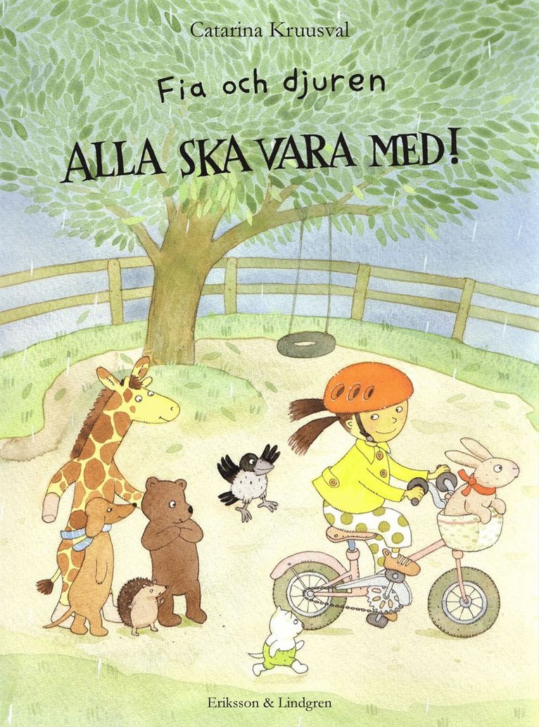 Catarina Kruusval - Fia och djuren : alla ska vara med!, Kartonnage