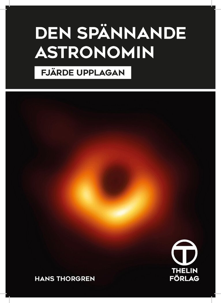 Hans Thorgren - Den spännande astronomin, Häftad