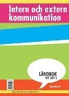 Intern och Extern kommunikation : Lrobok