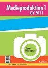 e-Bok Medieproduktion 1   Lärarhandledning inkl CD