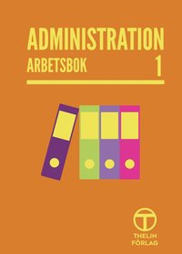 e-Bok Administration 1   Arbetsbok