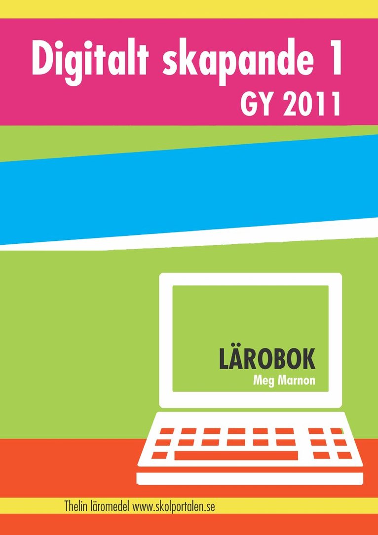 Meg Marnon - Digitalt skapande 1 - Lärobok, Häftad