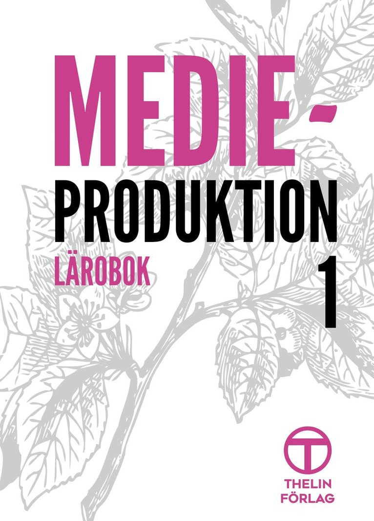 Meg Marnon - Medieproduktion 1 - Lärobok, Häftad
