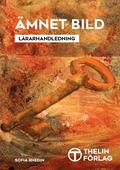 Ämnet Bild - Lärarhandledning