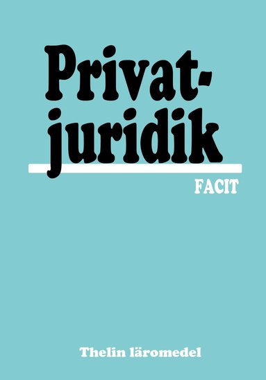 Privatjuridik – Facit