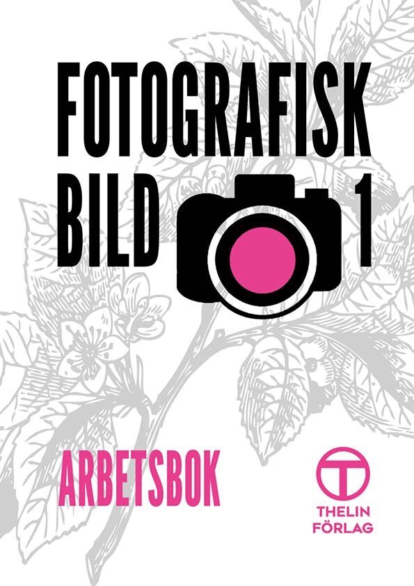 Meg Marnon - Fotografisk Bild 1 - Arbetsbok, Häftad