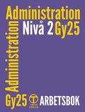 Administration niv 2 - Arbetsbok (Gy25)