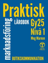 Praktisk Marknadsfring - Lrobok (Gy25)
