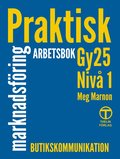 Praktisk Marknadsfring - Arbetsbok (Gy25)