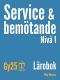 Service och bem�tande Gy25 - L�robok