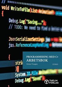 Programmering med C# Gy25 - Arbetsbok