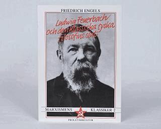 Friedrich Engels - Ludwig Feuerbach och den klassiska tyska filosofins slut, Häftad. Tillgänglighet: Lägg i varukorg