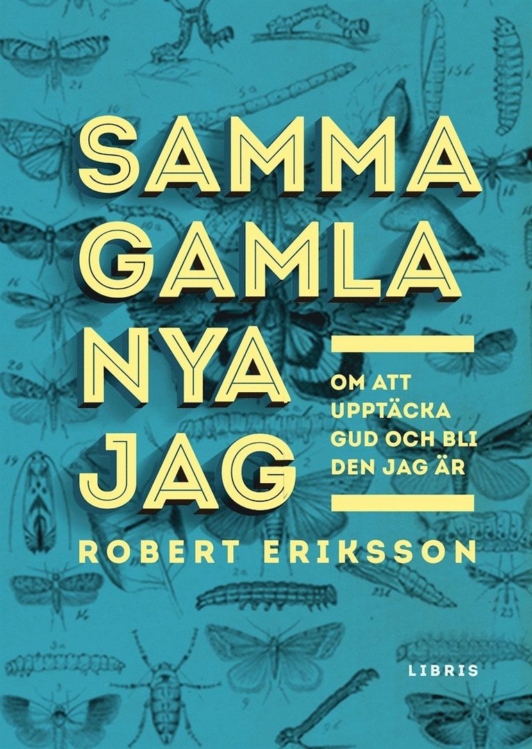 Robert Eriksson - Samma gamla nya jag, E-bok