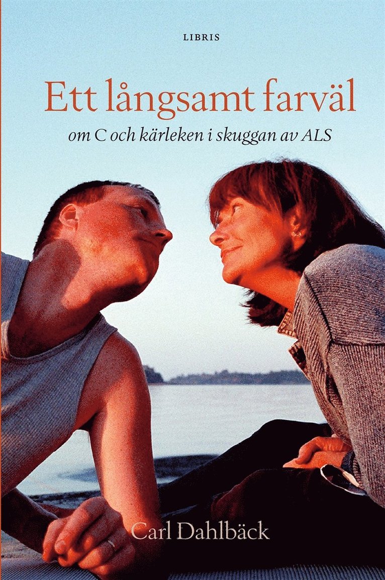 Carl Dahlbäck - Ett långsamt farväl, E-bok