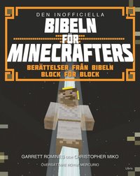 e-Bok Den inofficiella Bibeln för Minecrafters  Berättelser från bibeln block för block