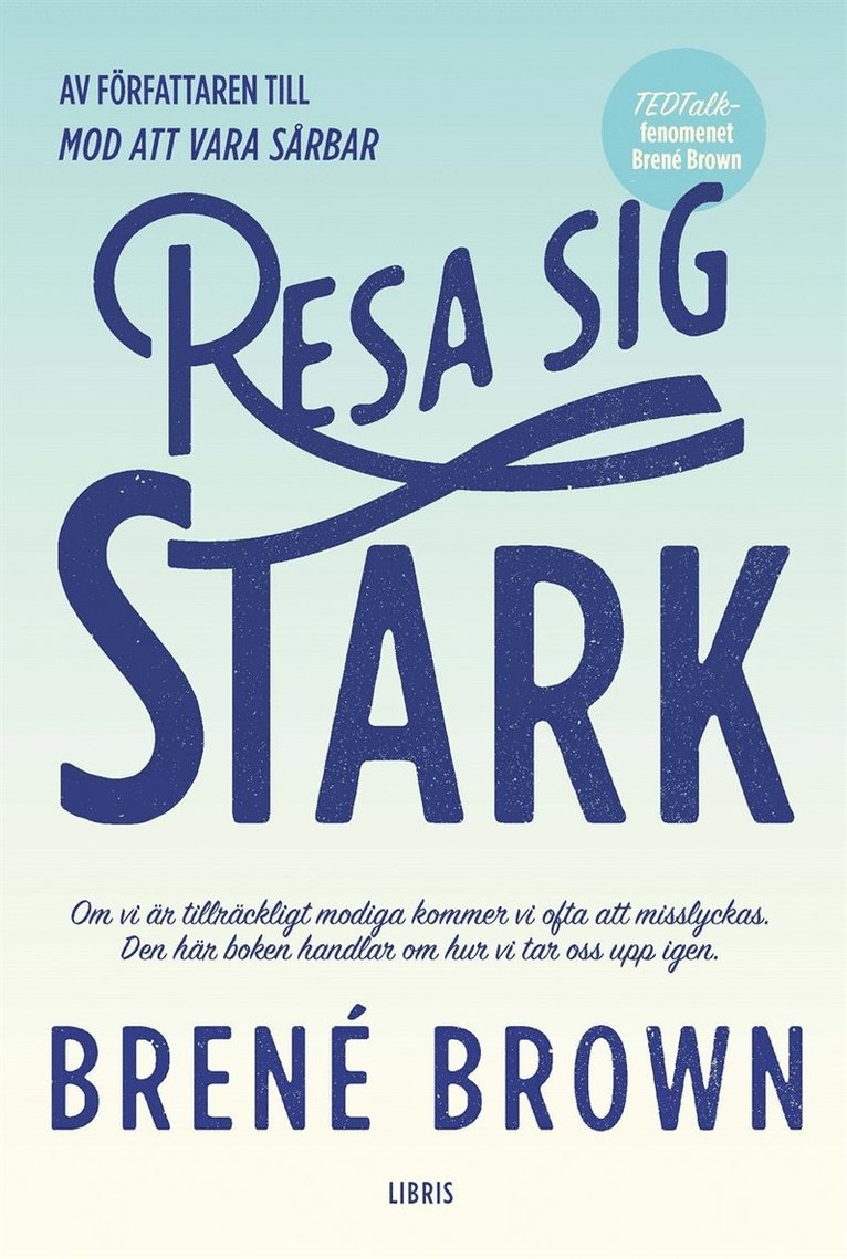 Brené Brown - Resa sig stark, E-bok