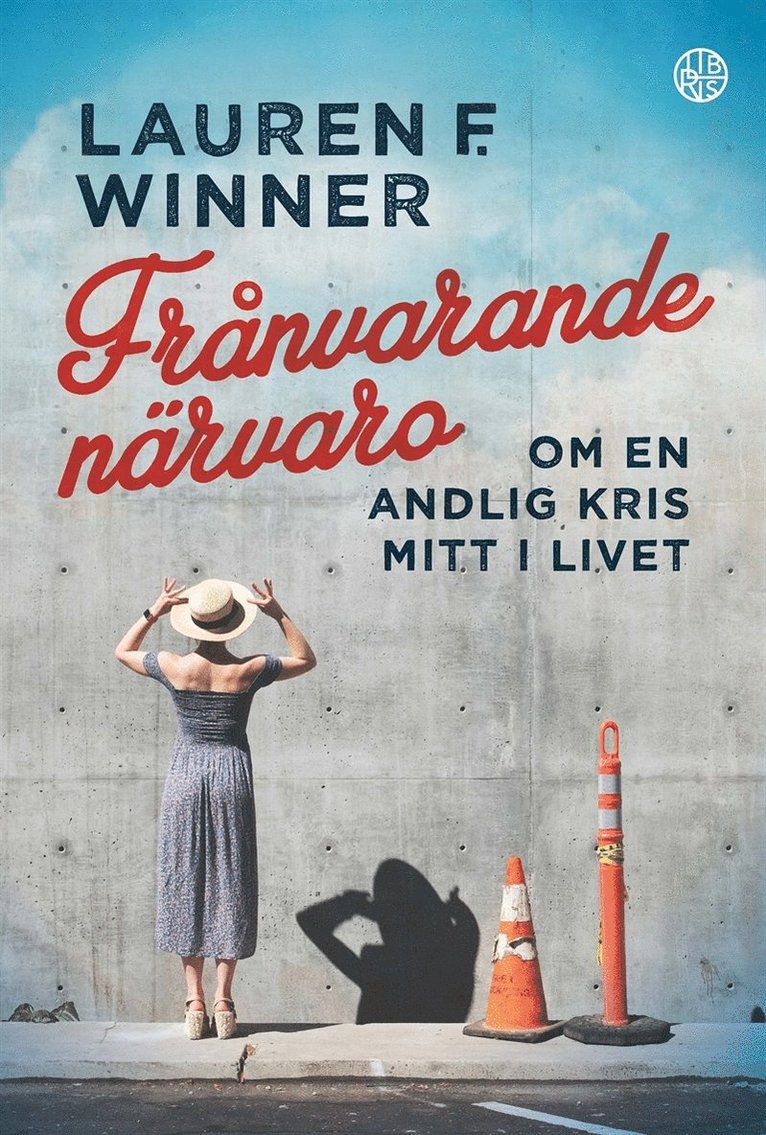 Lauren F Winner - Frånvarande närvaro, E-bok