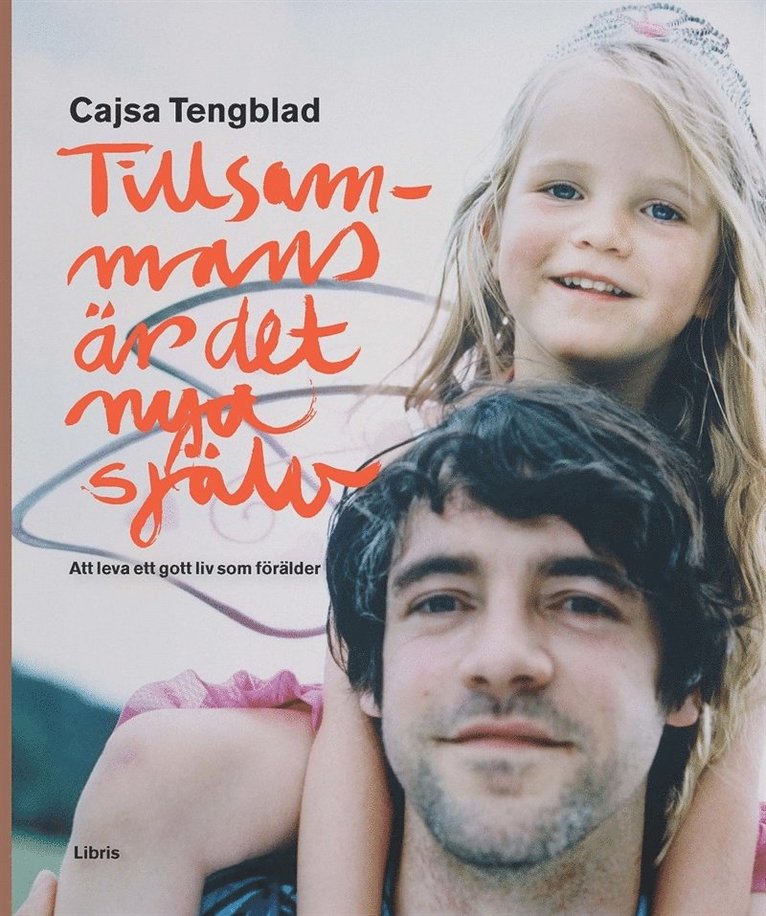 Cajsa Tengblad - Tillsammans är det nya själv, Ljudbok