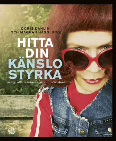 Doris Dahlin, Maggan Hägglund - Hitta din känslostyrka, Ljudbok