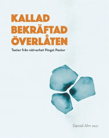 Daniel Alm - Kallad Bekräftad Överlåten, E-bok