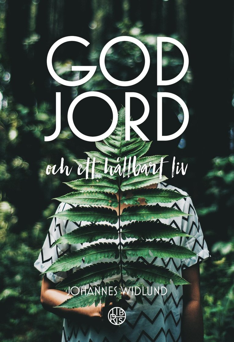 Johannes Widlund - God jord – och ett hållbart liv, Ljudbok