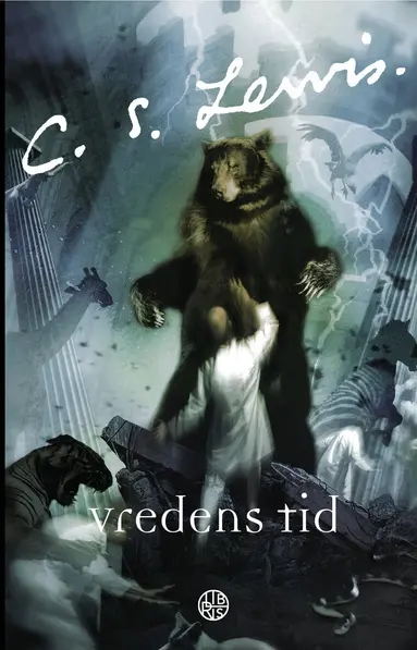 C. S. Lewis - Vredens tid, Storpocket
