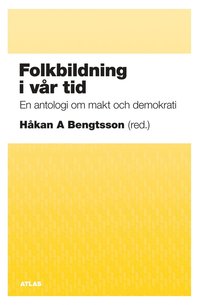 Folkbildning i v�r tid